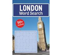 London Word Search Puzzle Book: Word Searches about London Landmark, London Vibes, Cities In London and More, 6x9 ,110 pages, Easy to Read Print, ... Holidays, Relaxation Times and History Buffs