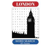 London Word Search Puzzle Book: Word Searches with Easy-to-Read Print about London, London Landmarks, London Locations, and More | 6x9 inches, 110 ... Great for Vacations, Holidays, and Free Time