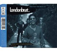 Londonbeat - That's how I feel about you (incl. the sea of tranquillity remixed by Sasha)
