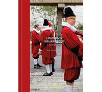 London's Square Mile: A Secret City (Tales from the City, 8)