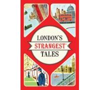 Londons Strangest Tales (ebook)