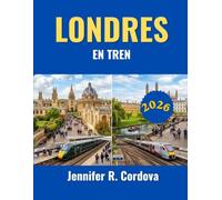 LONDRES EN TREN 2026