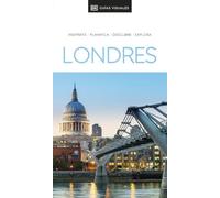 Londres (Guías Visuales): Inspírate, planifica, descubre, explora (Guías de viaje)