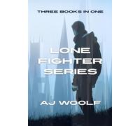 Lone Fighter Series Three Books in One
