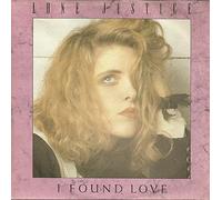 LONE JUSTICE - I FOUND LOVE 7 INCH (7" VINYL 45) UK GEFFEN 1986