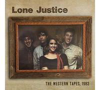Lone Justice - The Western Tapes, 1983