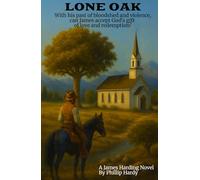 Lone Oak (The James Harding Series)