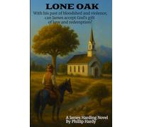 Lone Oak (The James Harding Series)
