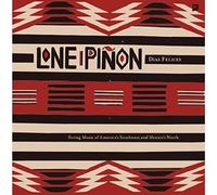 Lone Pinon - Dias Felices