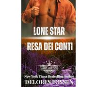 Lone Star Resa dei conti (Texas: Giustizia Implacabile)