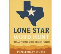 Lone Star Word Hunt: Texas-Themed Word Search Puzzles