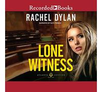 Lone Witness (The Atlanta Justice Series)