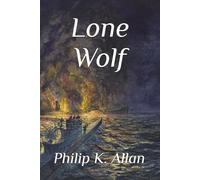 Lone Wolf: 3 (The Wolves WW2 Series)