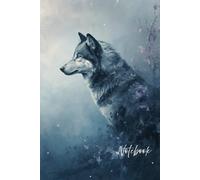 Lone Wolf: A Mystical Nature Notebook for Strength, Reflection, and Creativity