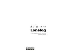 Lonelog: A Standard Notation for Solo RPG Session Logging