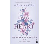 Lonely Heart. Escucha a tu corazón (Scarlet Luck 1) (Bestseller)