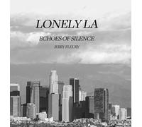 Lonely La: Echoes of Silence