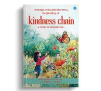 lonely Leela and the new beginning of “kindness chain” (Edition2nd)