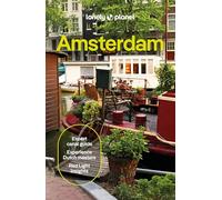 Lonely Planet Amsterdam: Plan the Trip of a Lifetime | Detailed Itineraries & Maps | Insider Tips | Covers Medieval Centre & Red Light District, Vondelpark, Jordaan and more (Travel Guide)