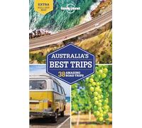 Lonely Planet Australia's Best Trips: 38 amazing road trips (Road Trips Guide)