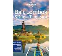 Lonely Planet Bali, Lombok & Nusa Tenggara (Travel Guide) [Idioma Inglés]