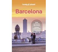 Lonely Planet Barcelona: Plan the Trip of a Lifetime | Detailed Itineraries & Maps | Insider Tips | Covers La Rambla, Barri Gotic, El Born and more (Travel Guide)