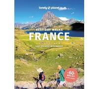 Lonely Planet Best Day Walks France (Hiking Guide)