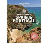 Lonely Planet Best Road Trips Spain & Portugal: best road trips : escapes on the open road (Road Trips Guide)