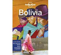 Lonely Planet Bolivia (Travel Guide) [Idioma Inglés]