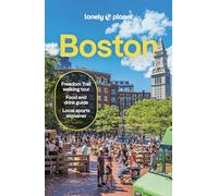Lonely Planet Boston: Plan the Trip of a Lifetime | Detailed Itineraries & Maps | Insider Tips | Covers Downtown, Back Bay, Cambridge and more (Travel Guide)
