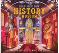 Lonely Planet Build Your Own History Museum 1 2020