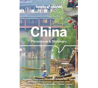 Lonely Planet China Phrasebook & Dictionary: Essential Phrases & Vocabulary | 3,500 Word Two-Way Dictionary | Travel Confidently | Order Food, Book Tickets, Emergency Situations