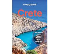 Lonely Planet – Creta: Planifica el viaje de tu vida – Itinerarios y mapas – Guía de viaje