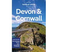 Lonely Planet Devon & Cornwall: Perfect for exploring top sights and taking roads less travelled (Travel Guide)
