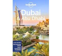 Lonely Planet Dubai & Abu Dhabi (Travel Guide) [Idioma Inglés]
