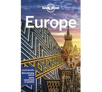 Lonely Planet Europe: Detailed Itineraries | Travel Like a Local | Insider Tips (Travel Guide)