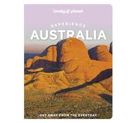 Lonely Planet Experience Australia: Build a Trip to Remember | Local Insights | Maps & Planning Tools | Covers Sydney, Byron Bay, Melbourne, Brisbane, Queensland, Tasmania and more (Travel Guide)