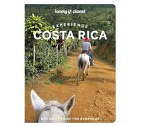 Lonely Planet Experience Costa Rica: Build a Trip to Remember | Local Insights | Maps & Planning Tools | Covers San Jose, Caribbean Coast, Northern Highlands & Lowlands and more (Travel Guide)