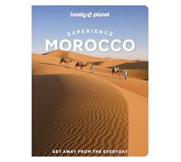 Lonely Planet Experience Morocco (Travel Guide)