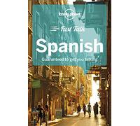 Lonely Planet Fast Talk Spanish (Phrasebook) [Idioma Inglés]