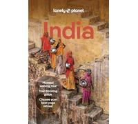 Lonely Planet India: Plan the Trip of a Lifetime | Detailed Itineraries & Maps | Insider Tips | Covers Delhi, Goa, Kerala, Rajasthan, Agra, Mumbai and more (Travel Guide)