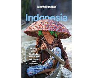 Lonely Planet Indonesia: Plan the Trip of a Lifetime | Detailed Itineraries & Maps | Insider Tips | Covers Java, Bali, Sumatra and more (Travel Guide)