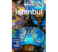 Lonely Planet Istanbul: Lonely Planet's most comprehensive guide to the city (Travel Guide)