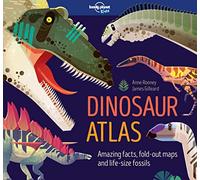 Lonely Planet Kids Dinosaur Atlas (Creature Atlas)
