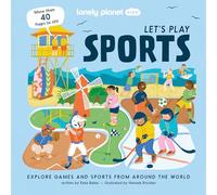 Lonely Planet Kids Let's Play Sports: Fun Lift the Flaps & Beautiful Illustrations | Learn How Different Cultures Enjoy Games | Features Ice Hockey, Basketball & Cricket