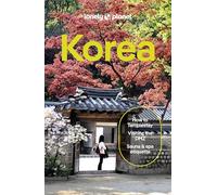 Lonely Planet Korea: Plan the Trip of a Lifetime | Detailed Itineraries & Maps | Insider Tips | Covers Seoul, Incheon, Jeju-do and more (Travel Guide)