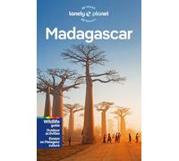 Lonely Planet Madagascar: Perfect for exploring top sights and taking roads less travelled (Travel Guide)