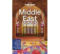 Lonely Planet Middle East (Travel Guide) [Idioma Inglés]: Perfect for exploring top sights and taking roads less travelled