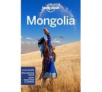 Lonely Planet Mongolia (Travel Guide) [Idioma Inglés]: Perfect for exploring top sights and taking roads less travelled