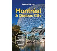 Lonely Planet Montreal & Quebec City (Travel Guide)